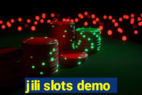 jili slots demo